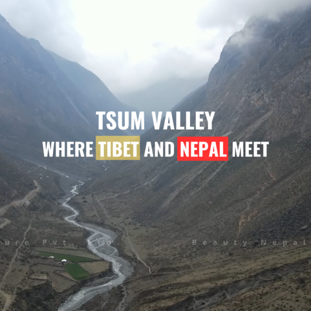 Tsum valley where Nepal and Tibet meet